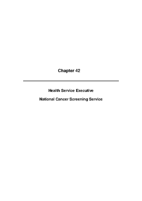 2009 Annual Report, Chapter 42 - Health Service Executive - National Cancer Screening Service front page preview
              