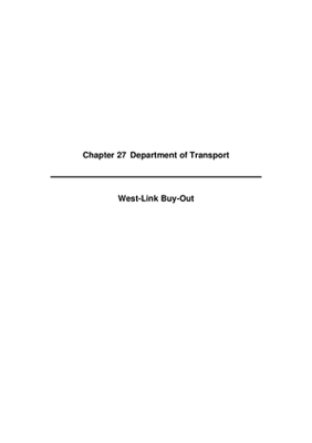 2008 Annual Report, Chapter 27 Department of Transport West Link Buy Out thumbnail