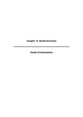2008 Annual Report, Chapter 15 Garda Síochána Garda Civilianisation thumbnail
